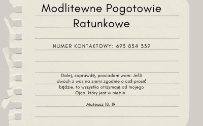 Pogotowie modlitewne w naszej parafii