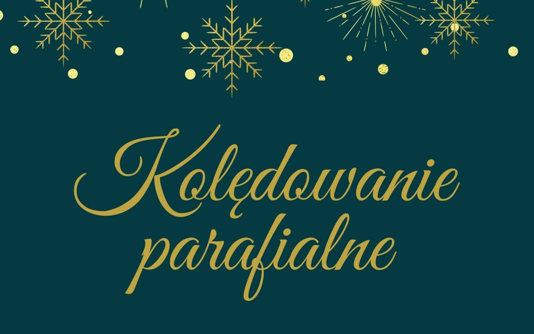 Kolędowanie parafialne