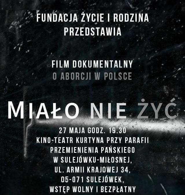 Pokaz specjalny filmu dokumentalnego „Miało nie żyć”