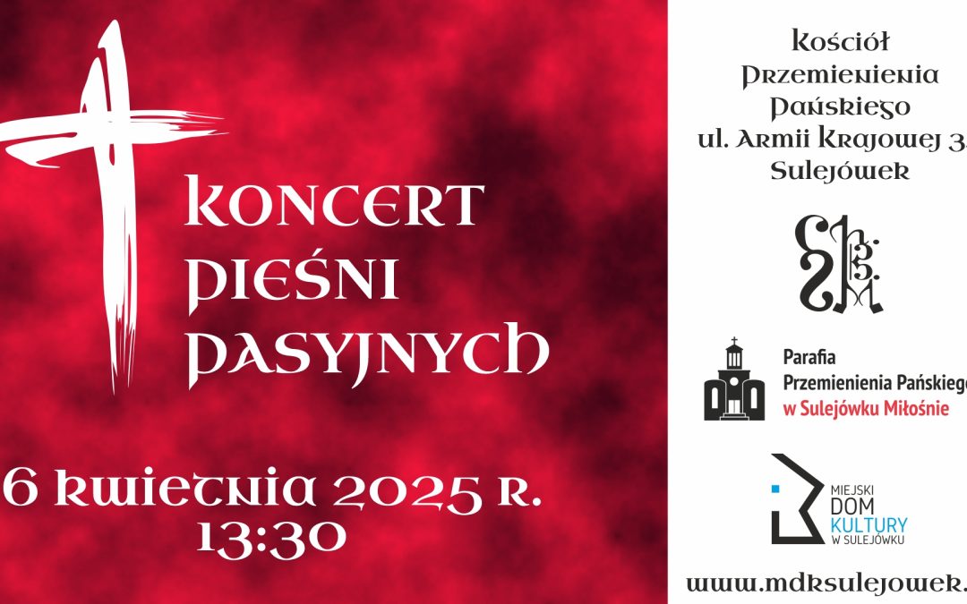 Koncert Pieśni Pasyjnych