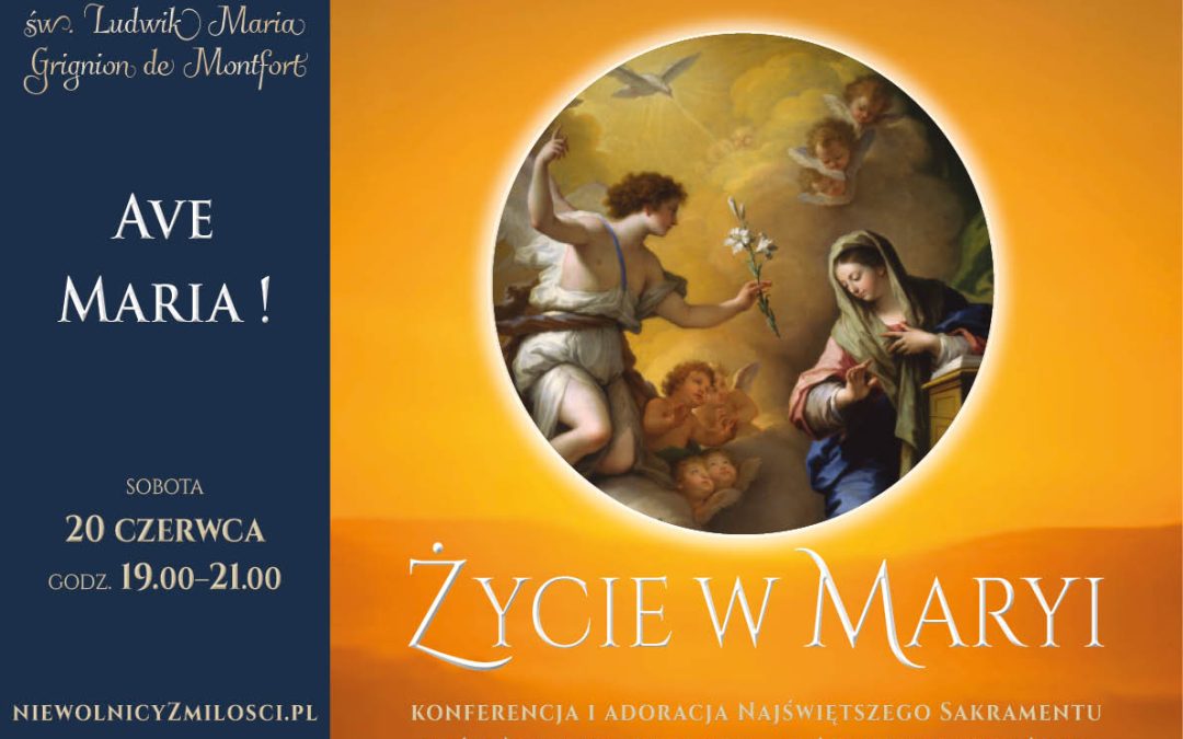Wieczór z Maryją: „Życie w Maryi”